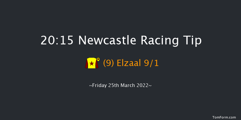 Newcastle 20:15 Handicap (Class 6) 5f Sat 19th Mar 2022