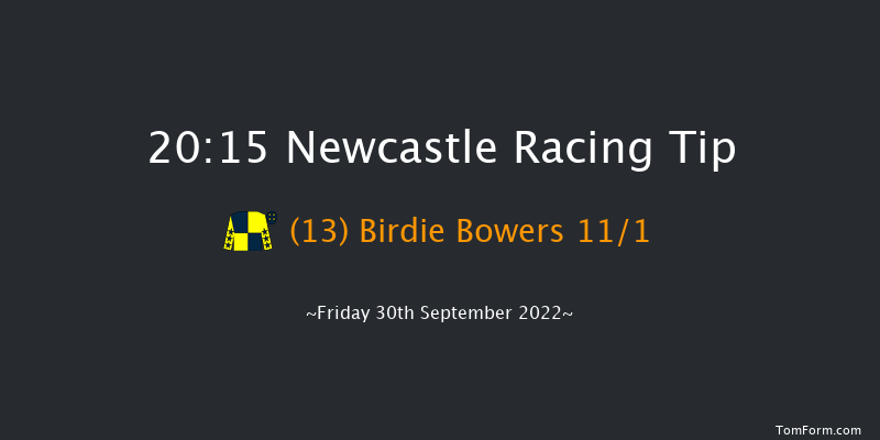 Newcastle 20:15 Handicap (Class 5) 5f Wed 28th Sep 2022