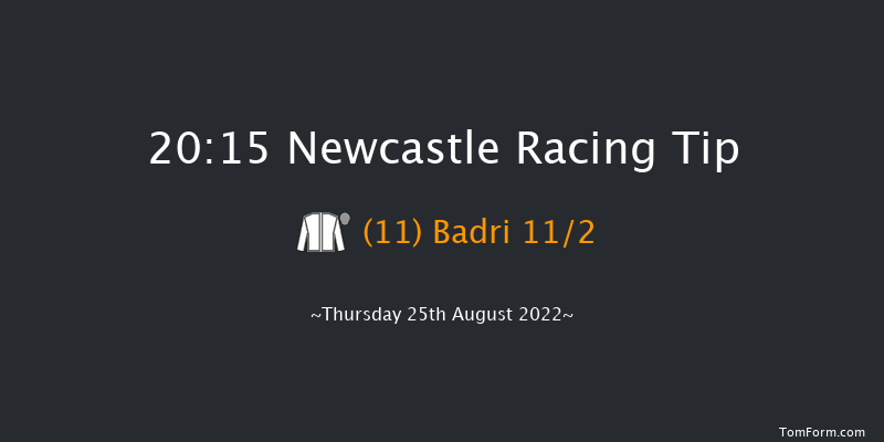 Newcastle 20:15 Handicap (Class 3) 6f Fri 19th Aug 2022