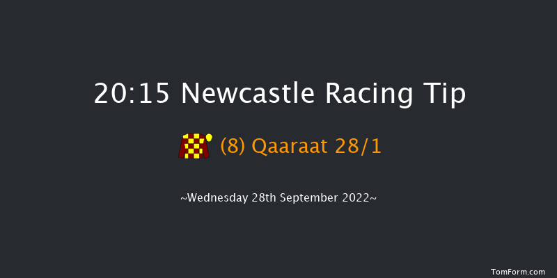 Newcastle 20:15 Handicap (Class 6) 5f Mon 26th Sep 2022