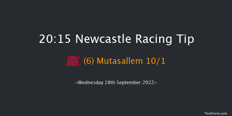 Newcastle 20:15 Handicap (Class 6) 5f Mon 26th Sep 2022