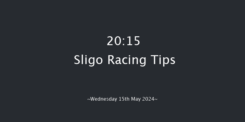 Sligo  20:15 Maiden 13f Sun 5th May 2024