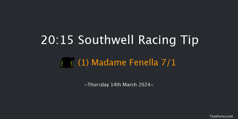 Southwell  20:15 Handicap (Class 6) 5f Tue 12th Mar 2024