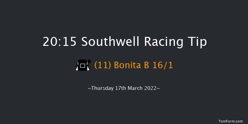 Southwell 20:15 Handicap (Class 5) 6f Tue 15th Mar 2022