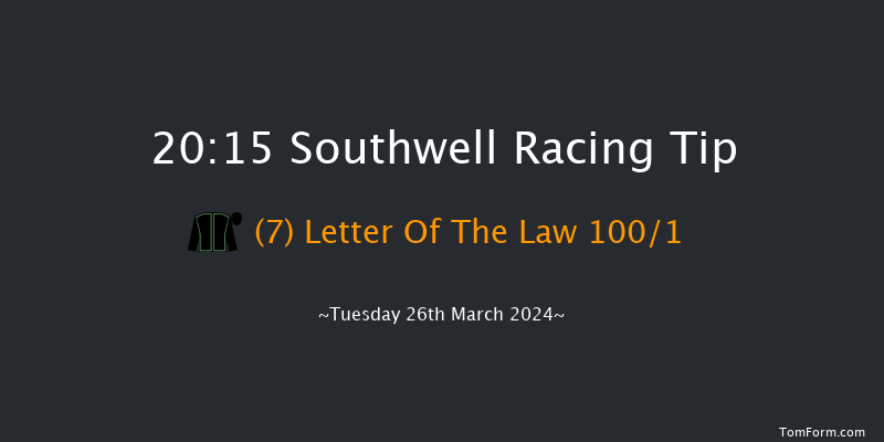 Southwell  20:15 Stakes (Class 6) 8f Thu 21st Mar 2024