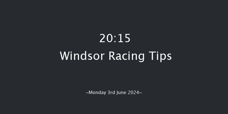 Windsor  20:15 Handicap (Class 6) 11f Sat 25th May 2024