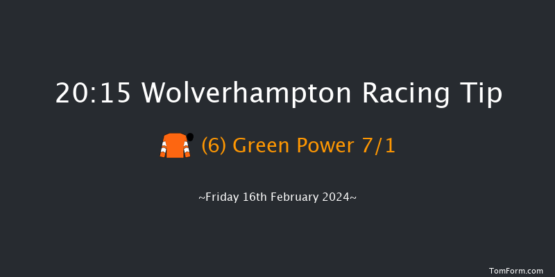 Wolverhampton  20:15 Handicap (Class 5) 9f Mon 12th Feb 2024