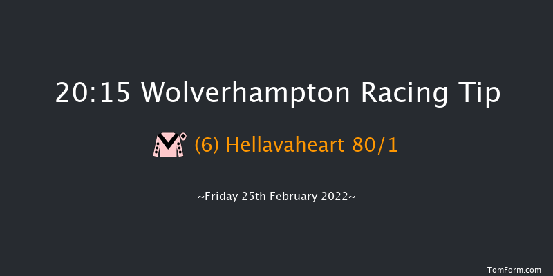 Wolverhampton 20:15 Maiden (Class 5) 10f Mon 14th Feb 2022