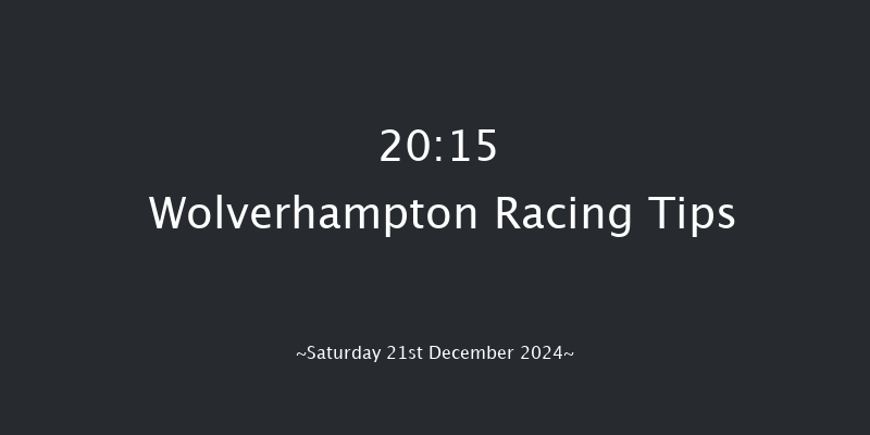 Wolverhampton  20:15 Handicap (Class 6) 9f Fri 20th Dec 2024