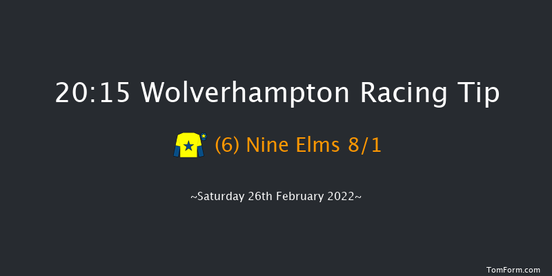 Wolverhampton 20:15 Stakes (Class 6) 10f Fri 25th Feb 2022