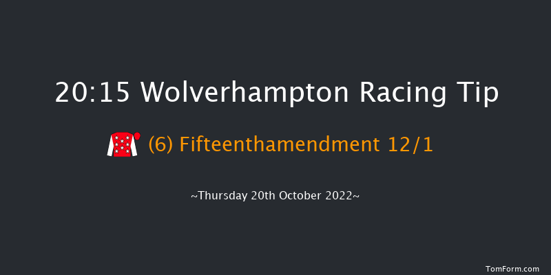 Wolverhampton 20:15 Handicap (Class 5) 10f Mon 17th Oct 2022