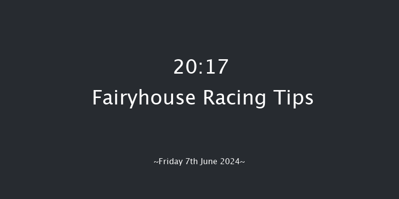 Fairyhouse  20:17 Handicap 12f Thu 30th May 2024