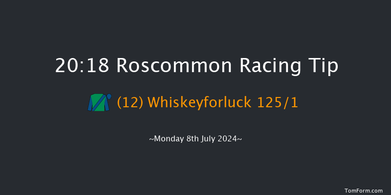 Roscommon  20:18 NH Flat Race 16f Tue 2nd Jul 2024