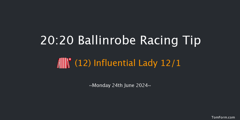 Ballinrobe  20:20 Handicap 13f Tue 28th May 2024