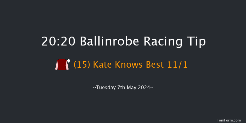 Ballinrobe  20:20 NH Flat Race 17f Fri 19th Apr 2024