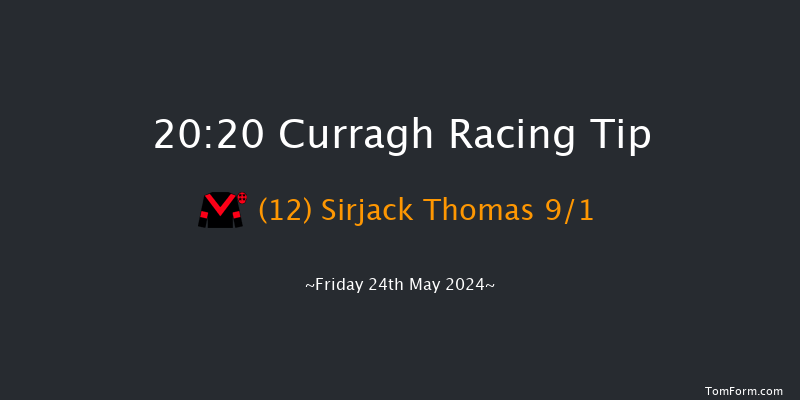 Curragh  20:20 Handicap 8f Mon 6th May 2024