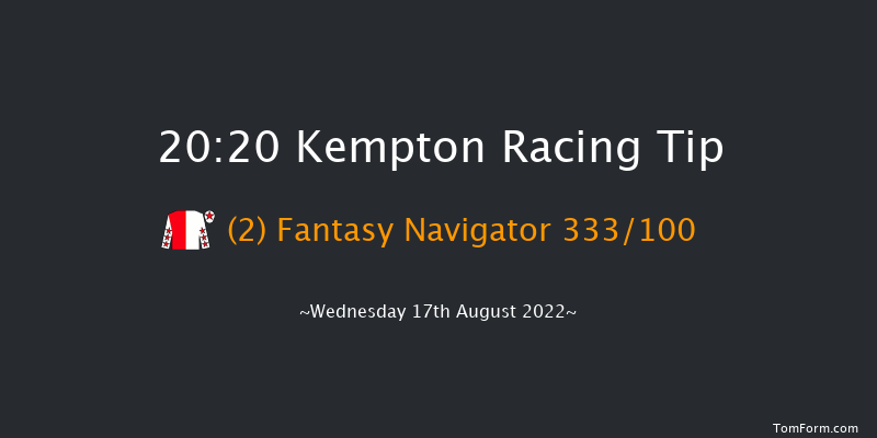 Kempton 20:20 Handicap (Class 6) 7f Tue 16th Aug 2022