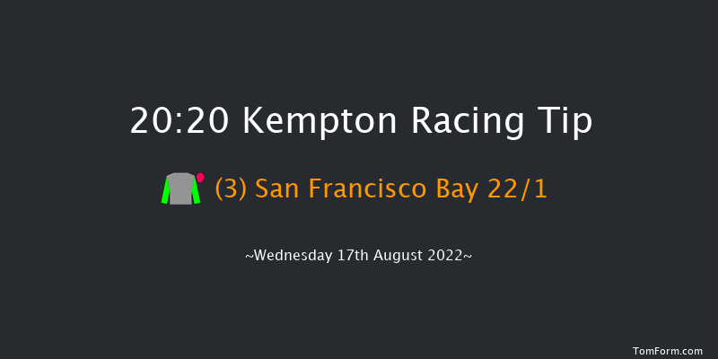 Kempton 20:20 Handicap (Class 6) 7f Tue 16th Aug 2022