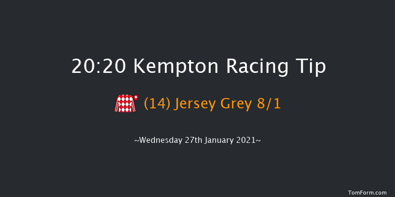 Every Race Live On Racing TV Handicap Kempton 20:20 Handicap (Class 6) 16f Mon 25th Jan 2021