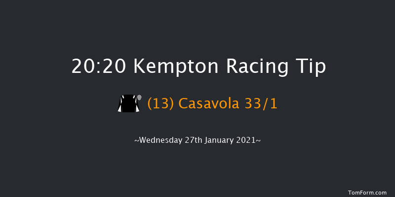 Every Race Live On Racing TV Handicap Kempton 20:20 Handicap (Class 6) 16f Mon 25th Jan 2021