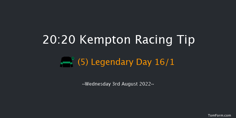 Kempton 20:20 Handicap (Class 4) 12f Tue 2nd Aug 2022