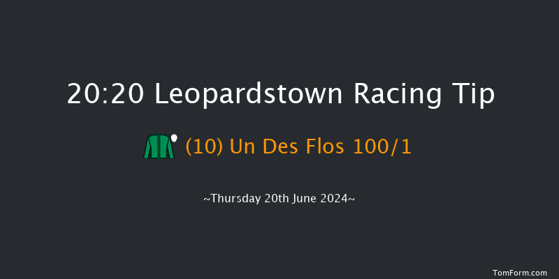 Leopardstown  20:20 Maiden 15f Thu 13th Jun 2024