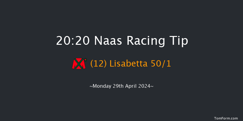 Naas  20:20 Handicap 8f Tue 16th Apr 2024