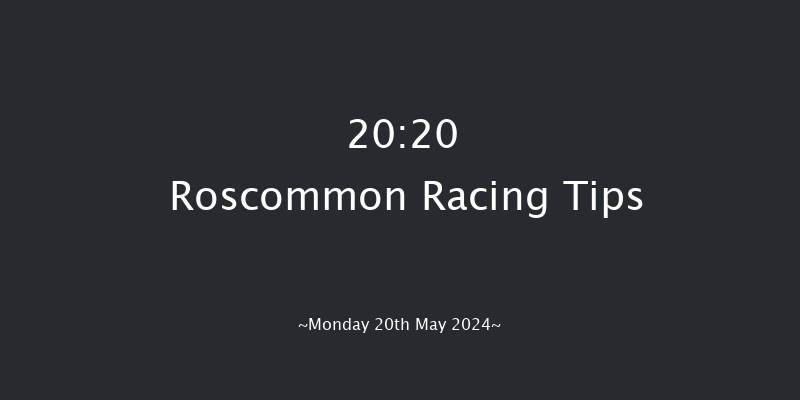 Roscommon  20:20 Handicap 12f Mon 13th May 2024