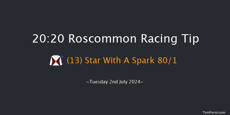 Roscommon  20:20 Maiden 12f Mon 10th Jun 2024