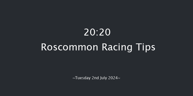 Roscommon  20:20 Maiden 12f Mon 10th Jun 2024