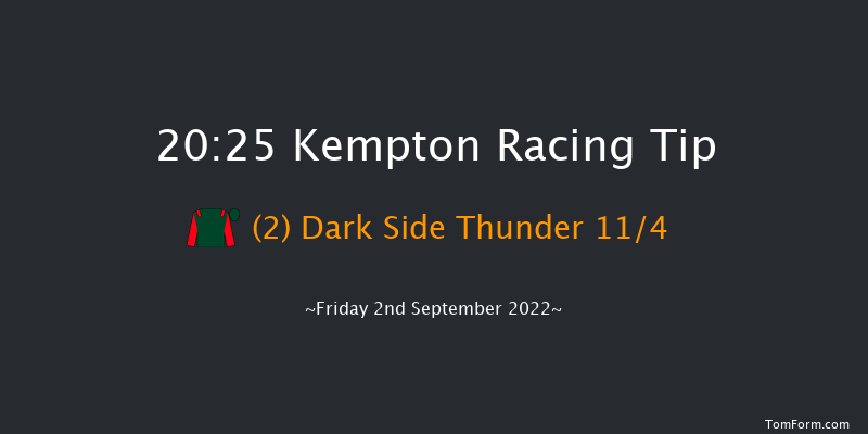 Kempton 20:25 Handicap (Class 5) 6f Wed 24th Aug 2022