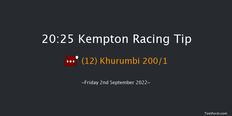 Kempton 20:25 Handicap (Class 5) 6f Wed 24th Aug 2022