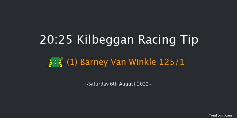 Kilbeggan 20:25 NH Flat Race 16f Fri 15th Jul 2022