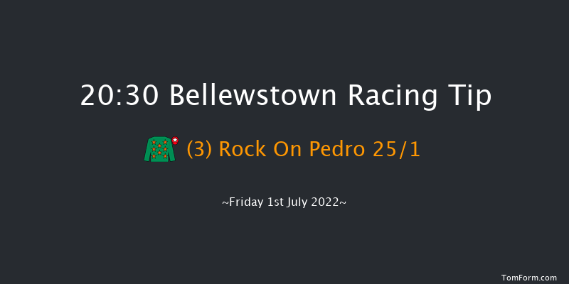 Bellewstown 20:30 Handicap 12f Thu 30th Jun 2022