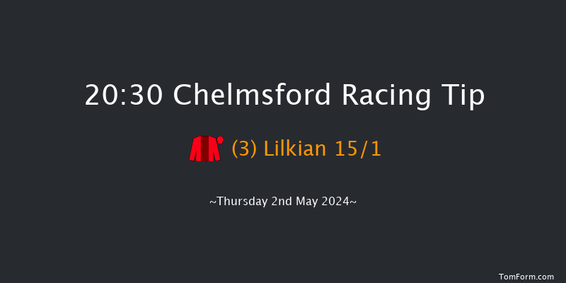 Chelmsford  20:30 Handicap (Class 6) 6f Thu 25th Apr 2024