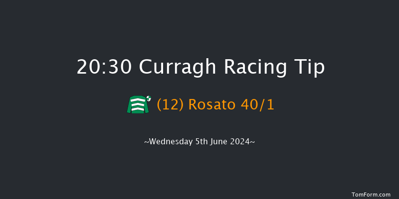 Curragh  20:30 Handicap 6f Sun 26th May 2024