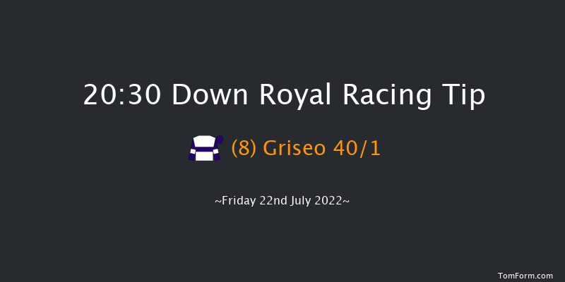 Down Royal 20:30 Handicap 13f Sat 18th Jun 2022