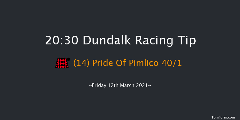 Find Us On Facebook At dundalkstadium Handicap (45-65) Dundalk 20:30 Handicap 8f Fri 5th Mar 2021