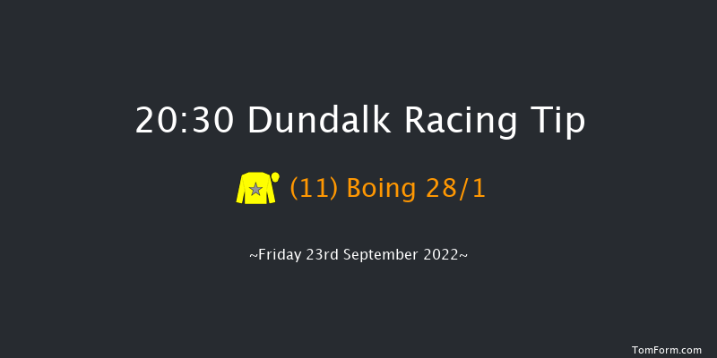 Dundalk 20:30 Handicap 12f Fri 16th Sep 2022