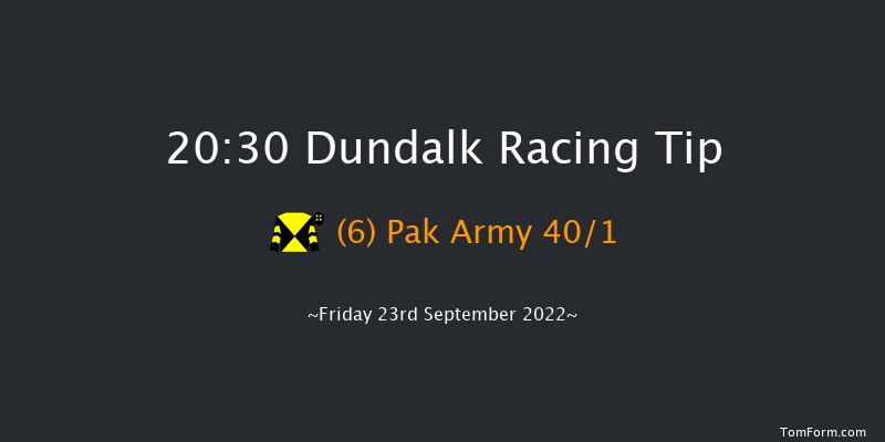 Dundalk 20:30 Handicap 12f Fri 16th Sep 2022