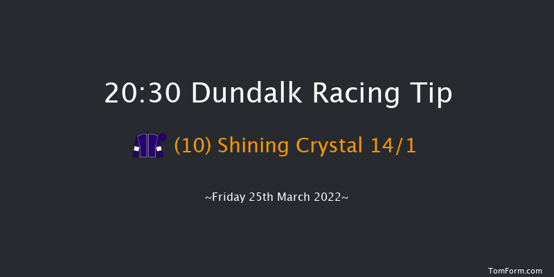 Dundalk 20:30 Maiden 7f Wed 23rd Mar 2022