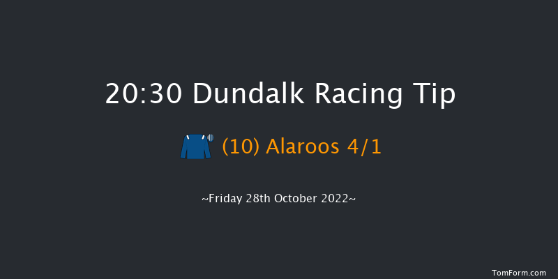 Dundalk 20:30 Handicap 12f Fri 21st Oct 2022