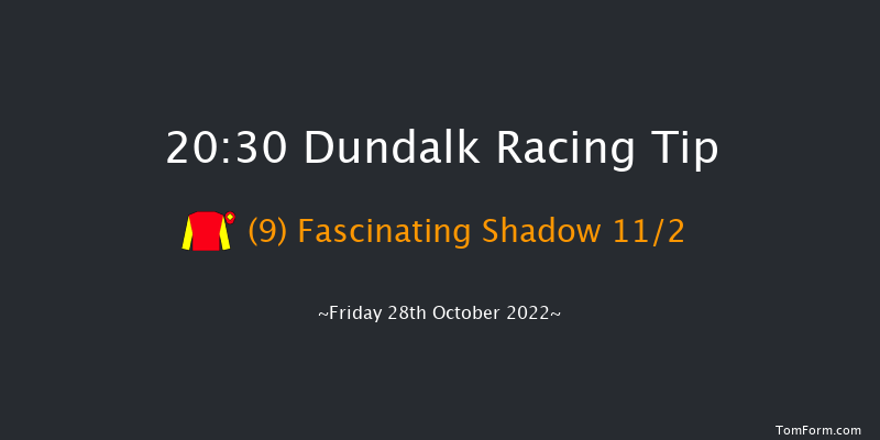 Dundalk 20:30 Handicap 12f Fri 21st Oct 2022