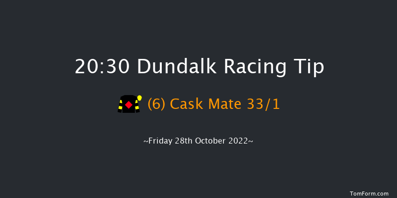 Dundalk 20:30 Handicap 12f Fri 21st Oct 2022