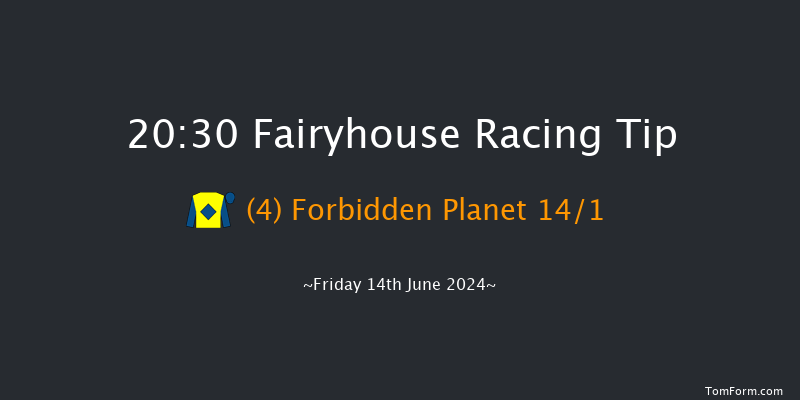 Fairyhouse  20:30 Handicap 12f Fri 7th Jun 2024