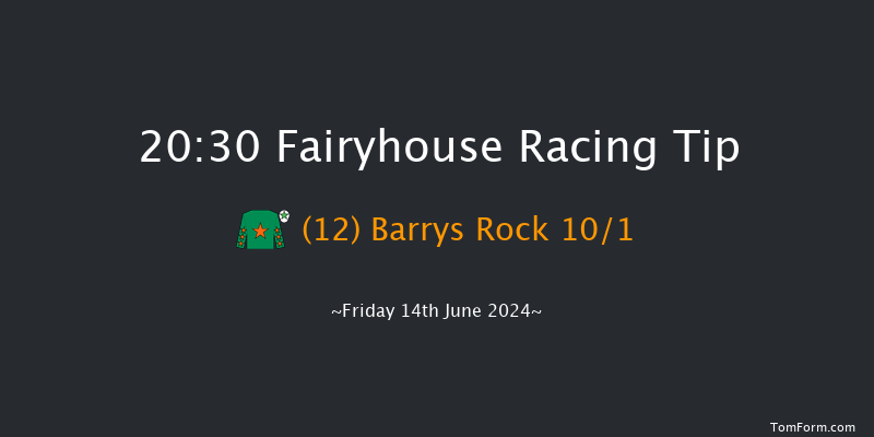 Fairyhouse  20:30 Handicap 12f Fri 7th Jun 2024