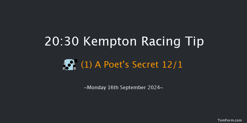 Kempton  20:30 Handicap (Class 6) 11f  Sat 7th Sep 2024