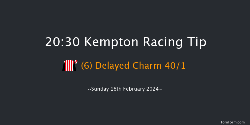 Kempton  20:30 Handicap (Class 6) 12f Wed 14th Feb 2024