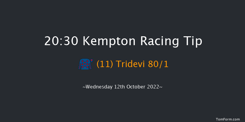 Kempton 20:30 Handicap (Class 6) 7f Wed 5th Oct 2022