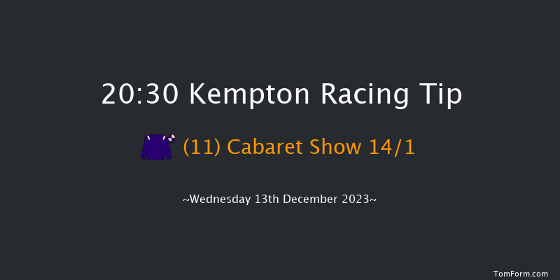 Kempton 20:30 Handicap (Class 6) 7f Wed 6th Dec 2023